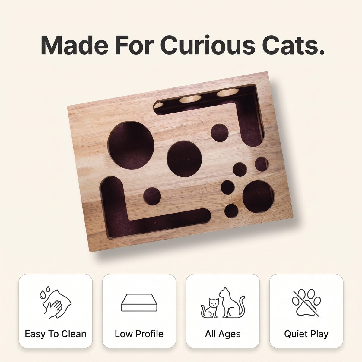 Wooden cat scratcher infographic with easy to clean, low profile, all ages and quiet play feature cards